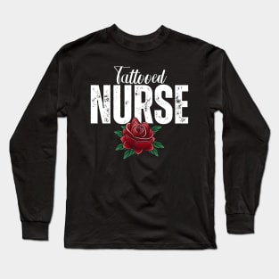 Tattooed Nurse with Red Rose Long Sleeve T-Shirt